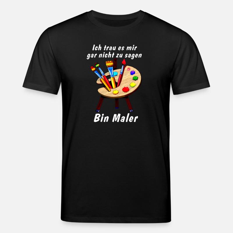 Easel I'm a painter - Stanley/Stella CREATOR Unisex Organic T-Shirt - black