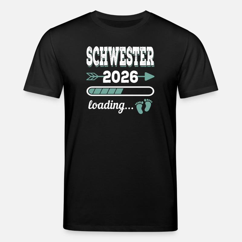 Schwester 2026 Loading Werdende Geschwister - Stanley/Stella Unisex Bio-T-Shirt CREATOR  - Schwarz