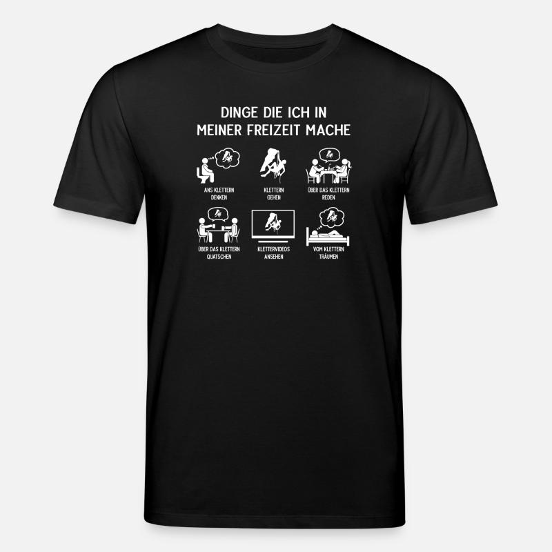 Kletterer Klettern Humor Freizeit - Stanley/Stella Unisex Bio-T-Shirt CREATOR  - Schwarz