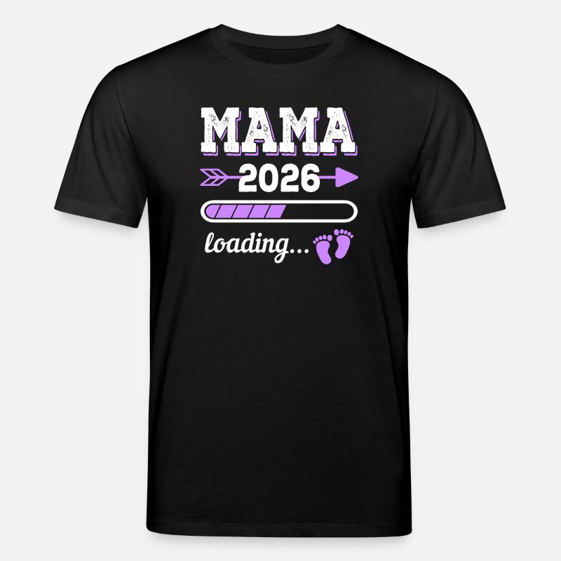 Mama 2026 Loading Schwangerschaft Geschenkidee - Stanley/Stella Unisex Bio-T-Shirt CREATOR  - Schwarz