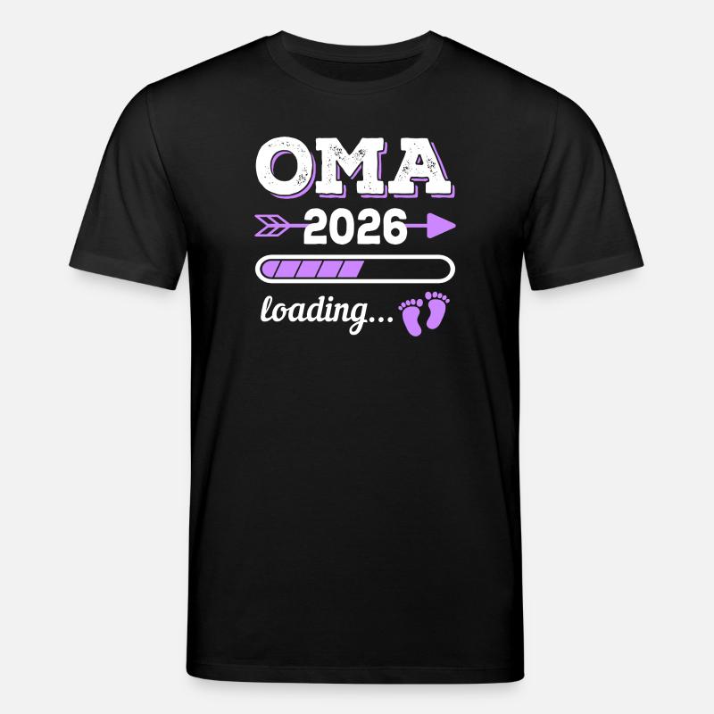 Oma 2026 Loading Schwangerschaft Geschenkidee - Stanley/Stella Unisex Bio-T-Shirt CREATOR  - Schwarz