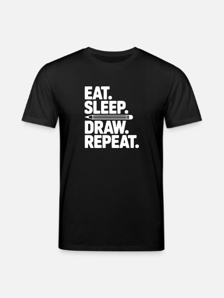 Manger. Dormir. Dessiner. Répéter. - T-shirt bio CREATOR Stanley/Stella Unisexe - noir