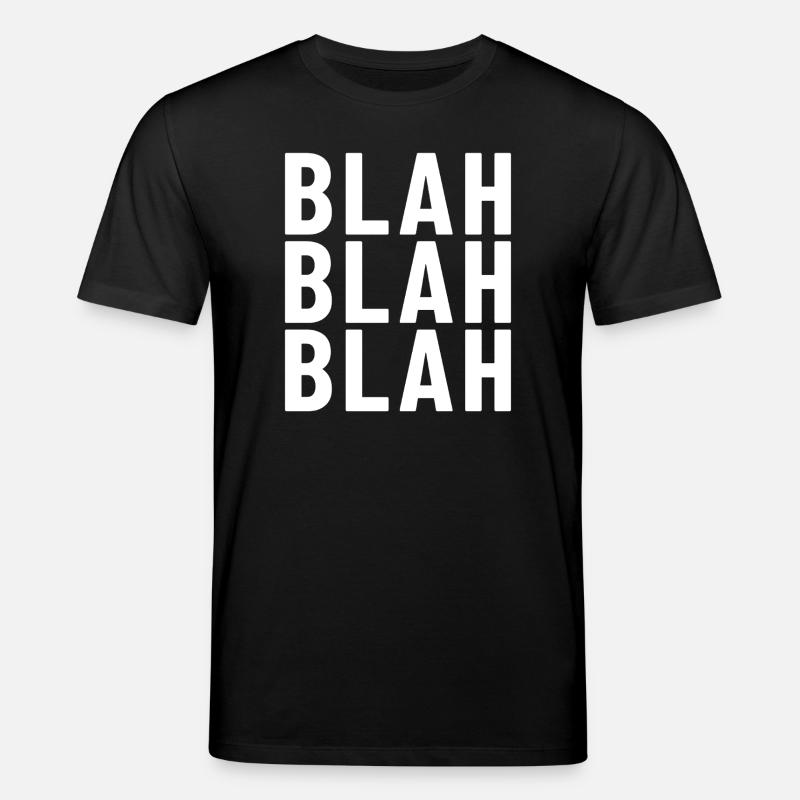 Blah Blah Blah - Stanley/Stella Unisex Bio-T-Shirt CREATOR  - Schwarz