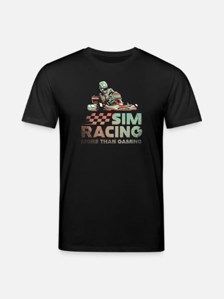 Sim Racing: More Than Gaming - Stanley/Stella CREATOR Unisex Organic T-Shirt - black