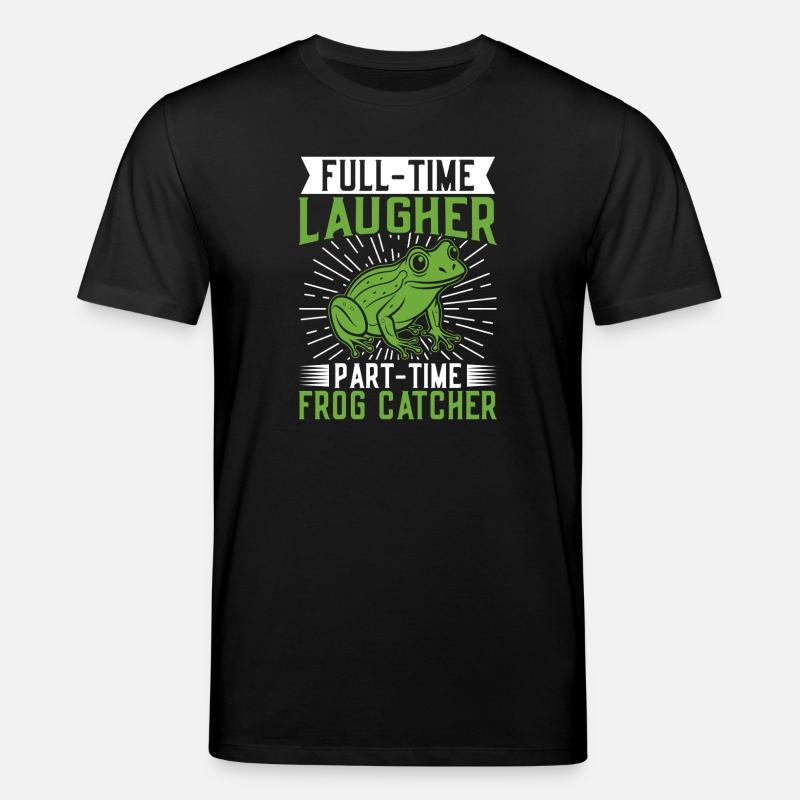 Frog Catcher Full-Time Laugher Frog - Stanley/Stella Unisex Bio-T-Shirt CREATOR - Schwarz