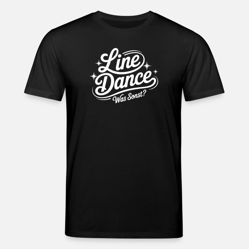 Danse en ligne Quoi d’autre ? - T-shirt bio CREATOR Stanley/Stella Unisexe - noir