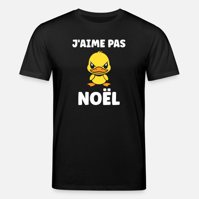 j'aime pas Noël - T-shirt bio CREATOR Stanley/Stella Unisexe - noir