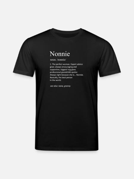 Nonnie Definition Funny Grandmother Nana Granny - Stanley/Stella CREATOR Unisex Organic T-Shirt - black
