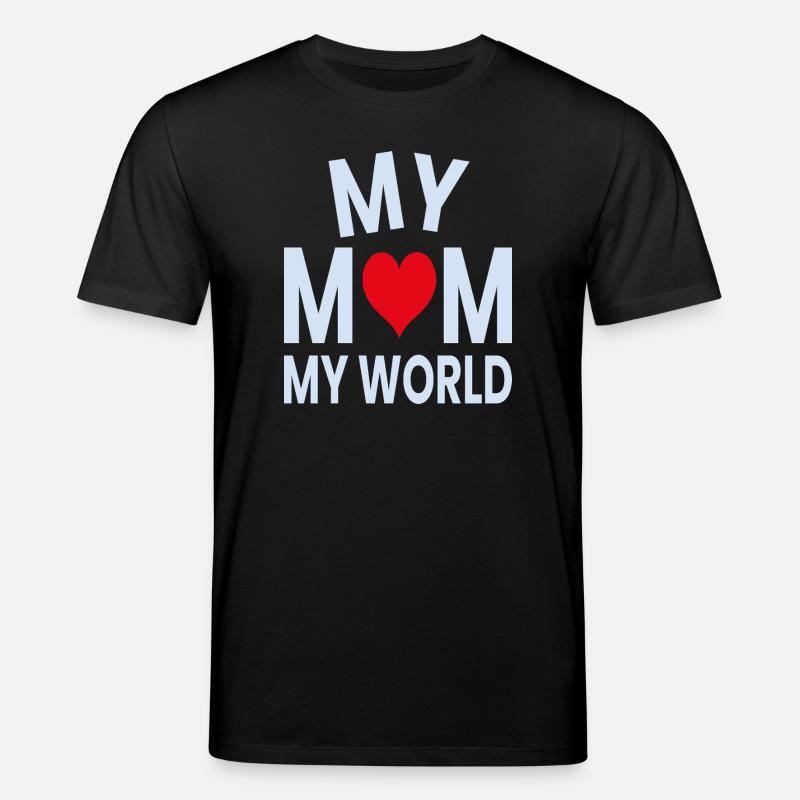Ma mère, mon cœur du monde - T-shirt bio CREATOR Stanley/Stella Unisexe - noir