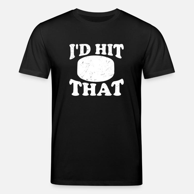 I'd Hit That - Stanley/Stella Unisex Bio-T-Shirt CREATOR  - Schwarz