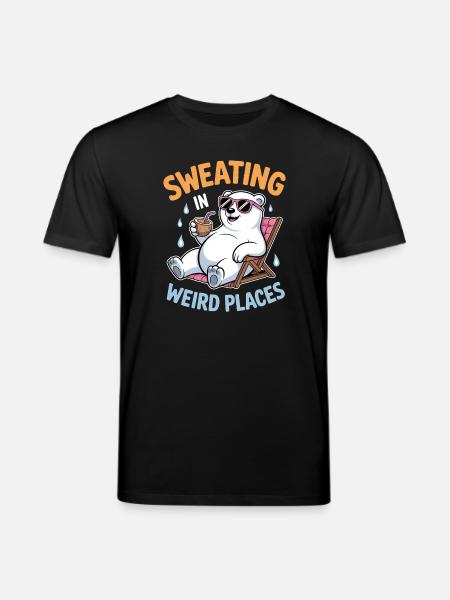 Sweating Sayings Funny Sweating Gift - Stanley/Stella CREATOR Unisex Organic T-Shirt - black