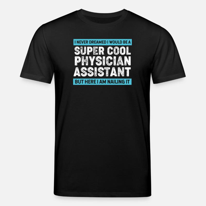 Physician Assistant Nursing MFA PA - Stanley/Stella CREATOR Unisex Organic T-Shirt - black