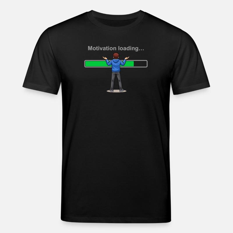 Motivation Loading… Please Wait - Stanley/Stella CREATOR Unisex Organic T-Shirt - black