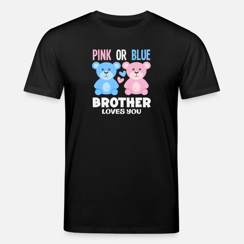 Pink Oder Blau Bruder Liebt Dich - Stanley/Stella Unisex Bio-T-Shirt CREATOR - Schwarz