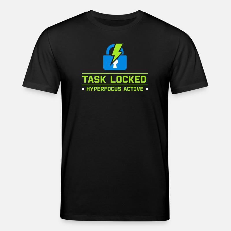 Adhs-hyperfokus-modus Adhs-humor Neurodivergent - Stanley/Stella Unisex Bio-T-Shirt CREATOR  - Schwarz