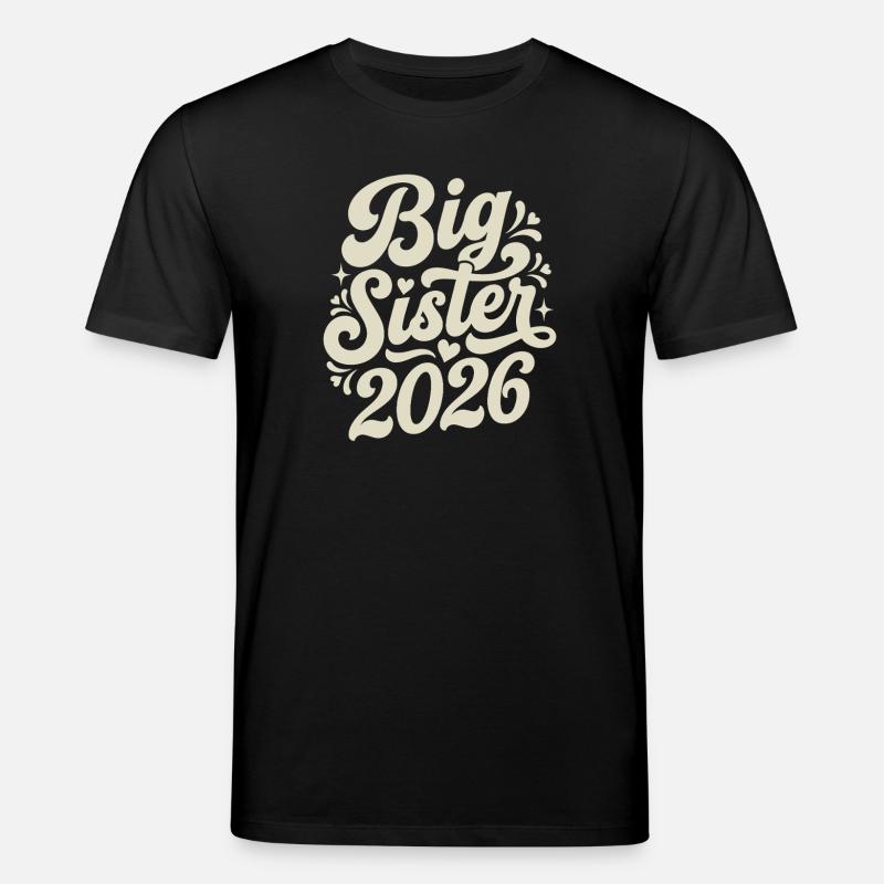 Große Schwester 2026 Script-Design - Stanley/Stella Unisex Bio-T-Shirt CREATOR  - Schwarz