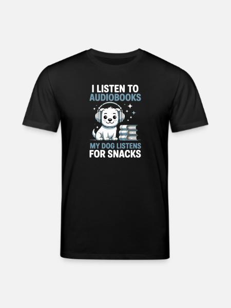 Dogs Audiobook Fans Reading Bookish Gift - Stanley/Stella CREATOR Unisex Organic T-Shirt - black