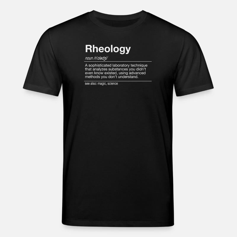 Rheology Flow Behavior Rheometry - Stanley/Stella CREATOR Unisex Organic T-Shirt - black