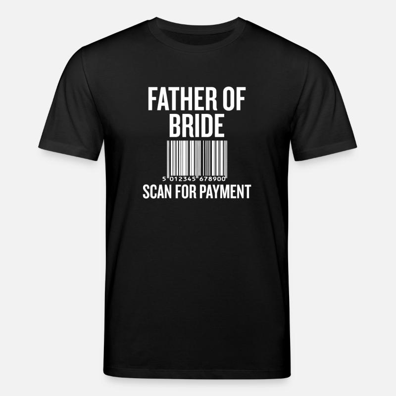 Father of Bride Barcode Tee - Stanley/Stella CREATOR Unisex Organic T-Shirt - black