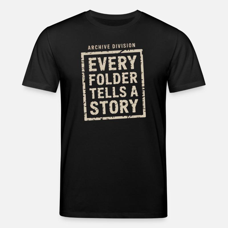 Chaque dossier raconte une histoire - T-shirt bio CREATOR Stanley/Stella Unisexe - noir