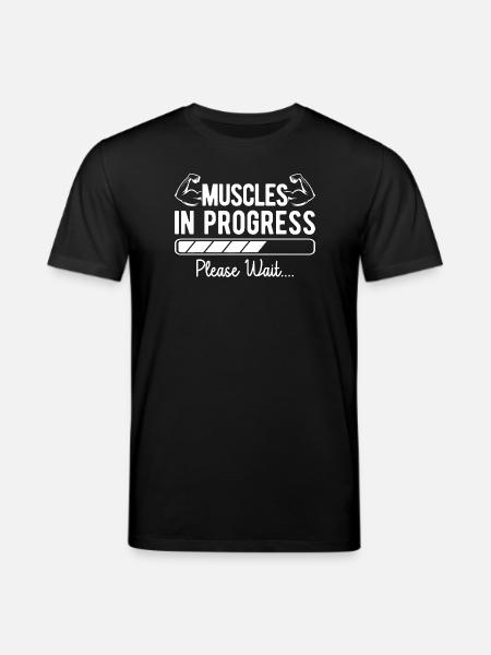 Powerlifting Bodybuilder Muscles In Progress Gym - Stanley/Stella CREATOR Unisex Organic T-Shirt - black