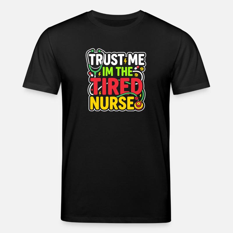 Nachtschicht-krankenschwester, Müde - Stanley/Stella Unisex Bio-T-Shirt CREATOR  - Schwarz