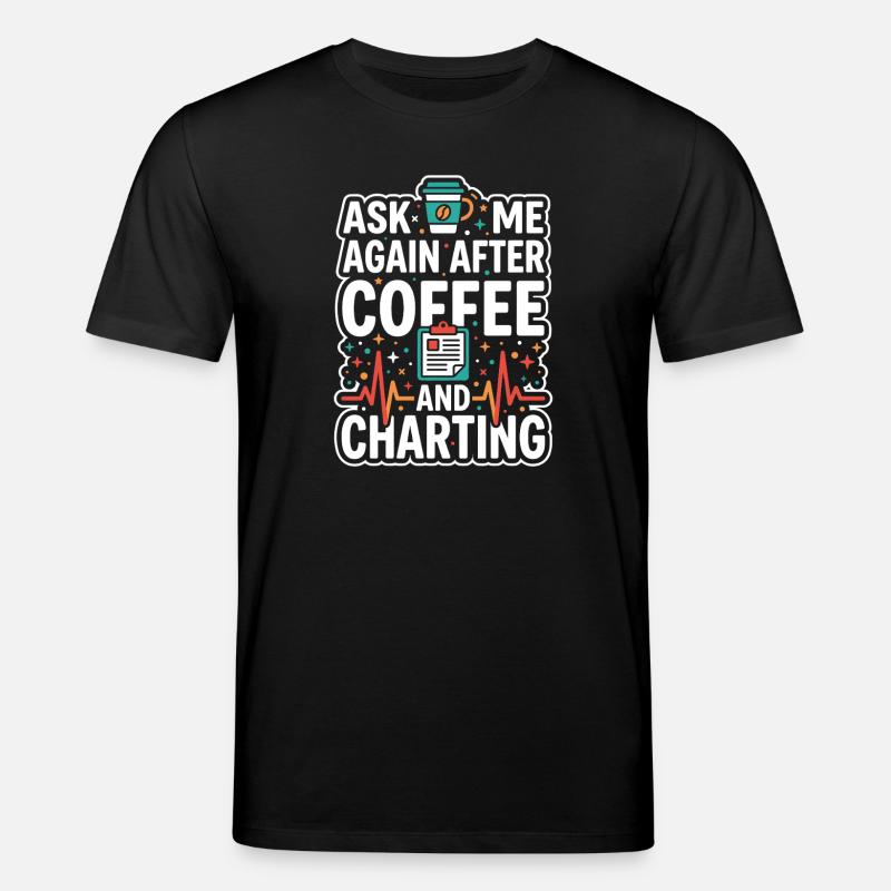 Nachtschicht-krankenschwester, Müde - Stanley/Stella Unisex Bio-T-Shirt CREATOR  - Schwarz