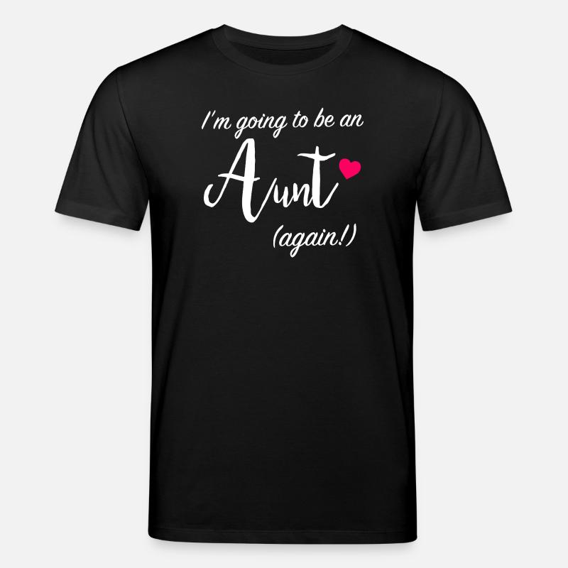 Aunt Again Ankündigungsabschlag - Stanley/Stella Unisex Bio-T-Shirt CREATOR  - Schwarz