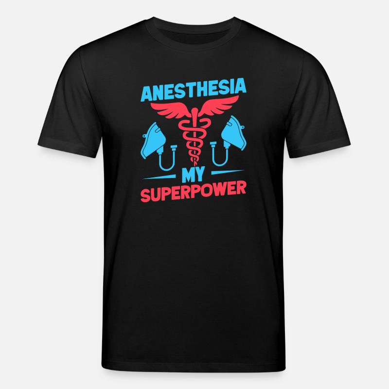 Anesthesiologist My Superpower Anesthesia - Stanley/Stella Unisex Bio-T-Shirt CREATOR  - Schwarz
