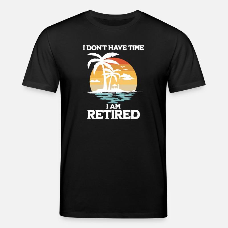 Retired No Time - Stanley/Stella CREATOR Unisex Organic T-Shirt - black