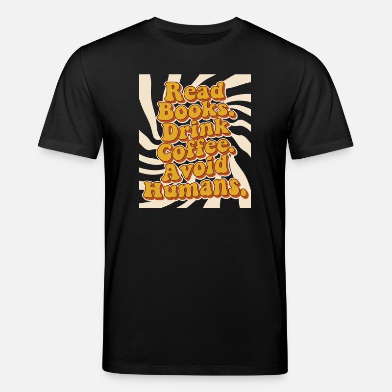 Introvertiert Leseratte Kaffee Bücher  - Stanley/Stella Unisex Bio-T-Shirt CREATOR  - Schwarz