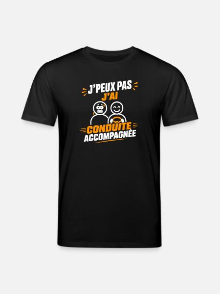 Conduite Accompagnée — Humour Auto - T-shirt bio CREATOR Stanley/Stella Unisexe - noir
