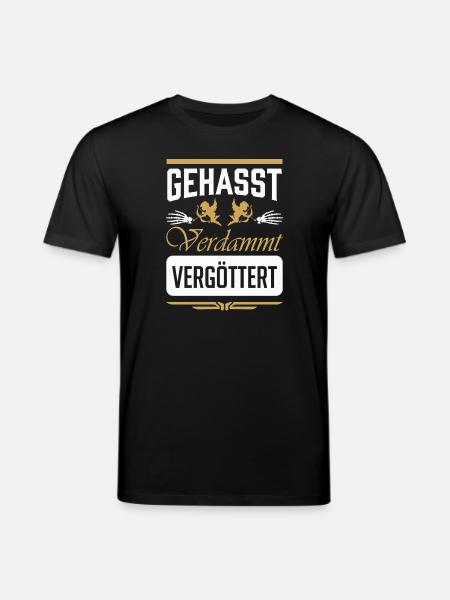 Gehasst VerdammT Vergottet - Stanley/Stella Unisex Bio-T-Shirt CREATOR - Schwarz