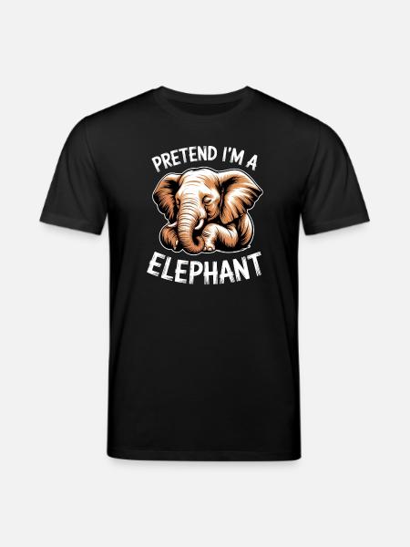 Elephant Sayings Elephant Funny Elephant Gift - Stanley/Stella CREATOR Unisex Organic T-Shirt - black