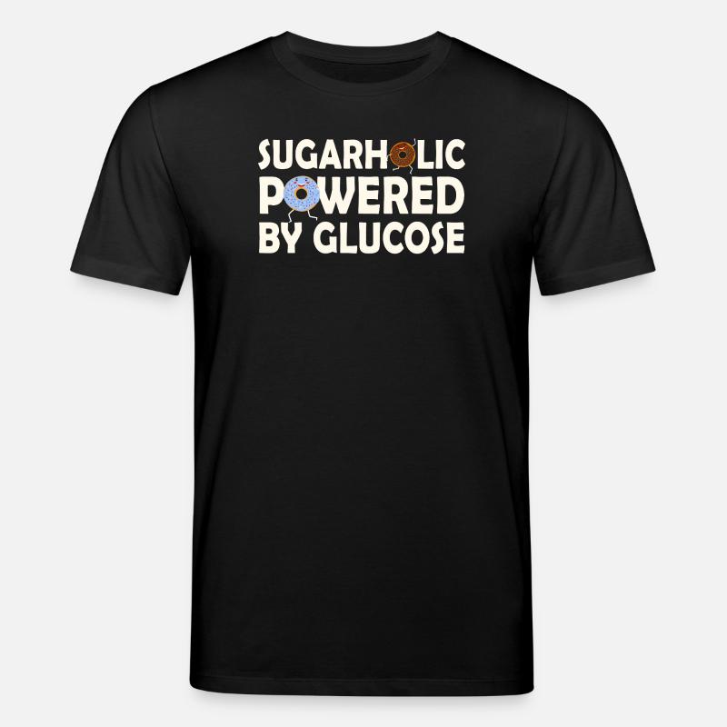 Sugarholic Powered by Glucose - Stanley/Stella CREATOR Unisex Organic T-Shirt - black