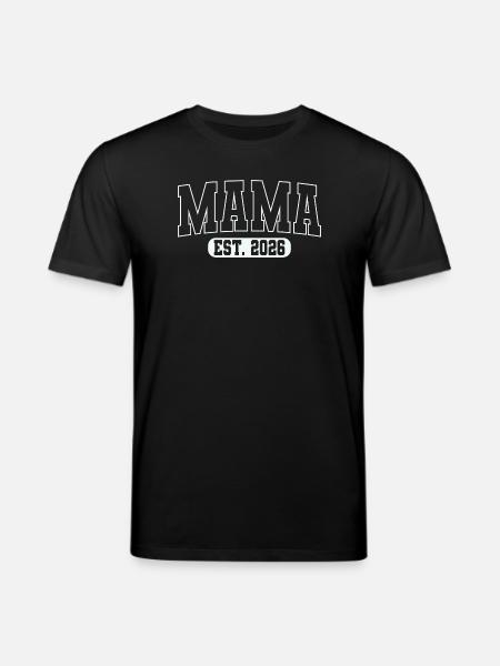 Mama Est. 2026 – Stærk bogstav forventningsfuld mor - Stanley/Stella CREATOR økologisk unisex-T-shirt - sort