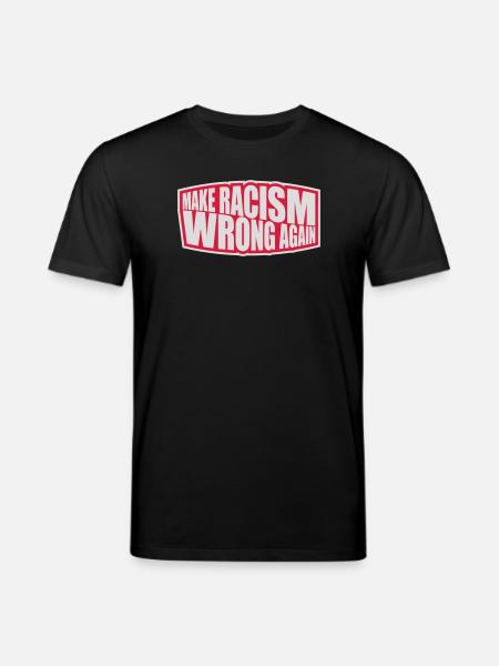 make racism wrong again - Stanley/Stella CREATOR Unisex Organic T-Shirt - black
