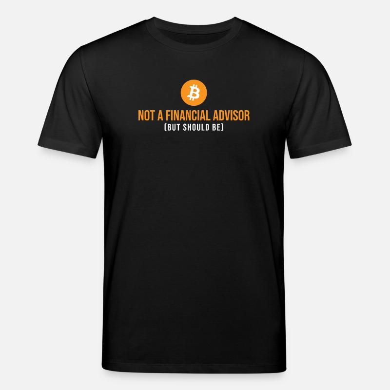Pas conseiller financier Crypto Bitcoin Sarcasme - T-shirt bio CREATOR Stanley/Stella Unisexe - noir