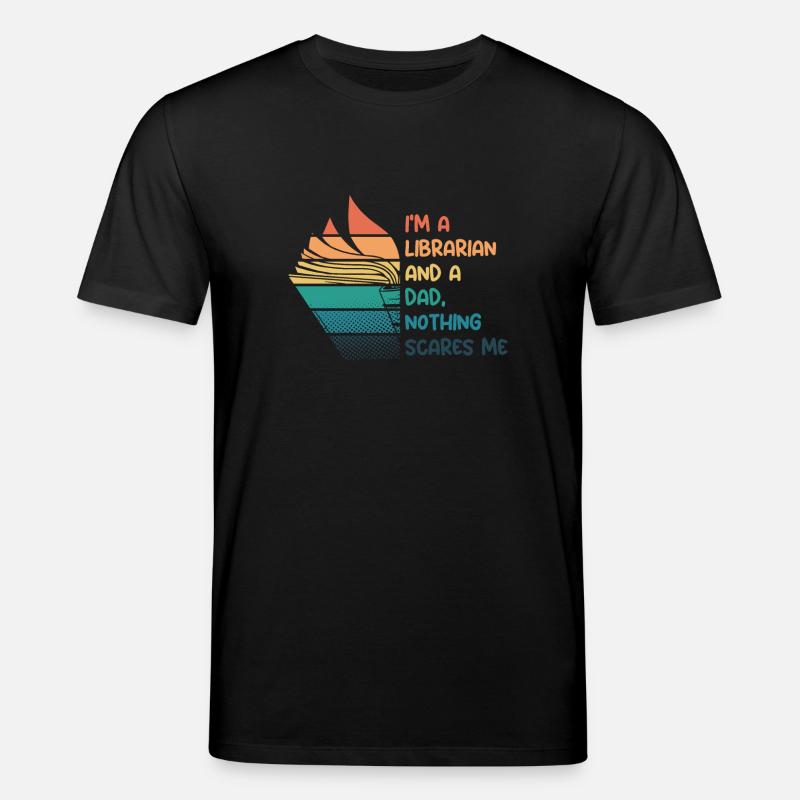 Bibliothécaire et papa - T-shirt bio CREATOR Stanley/Stella Unisexe - noir
