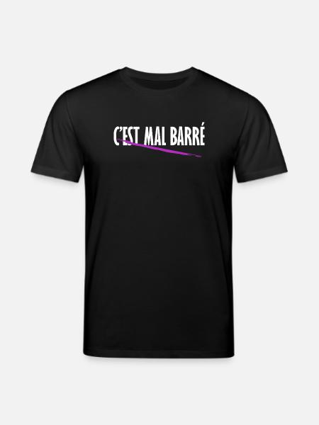 C'est mal barré - T-shirt bio CREATOR Stanley/Stella Unisexe - noir
