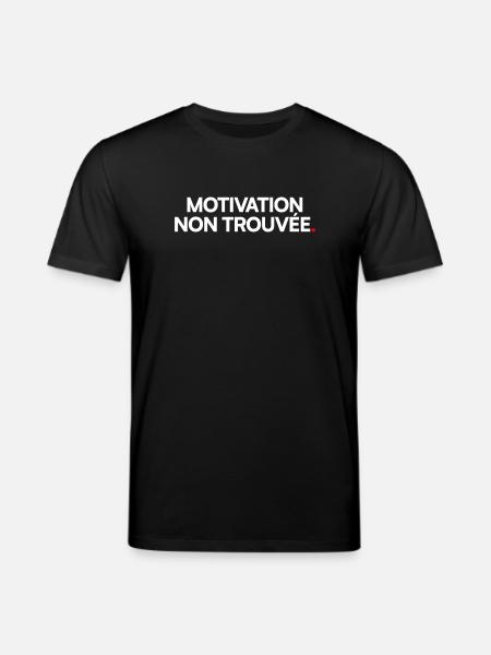 Motivation non trouvée - T-shirt bio CREATOR Stanley/Stella Unisexe - noir