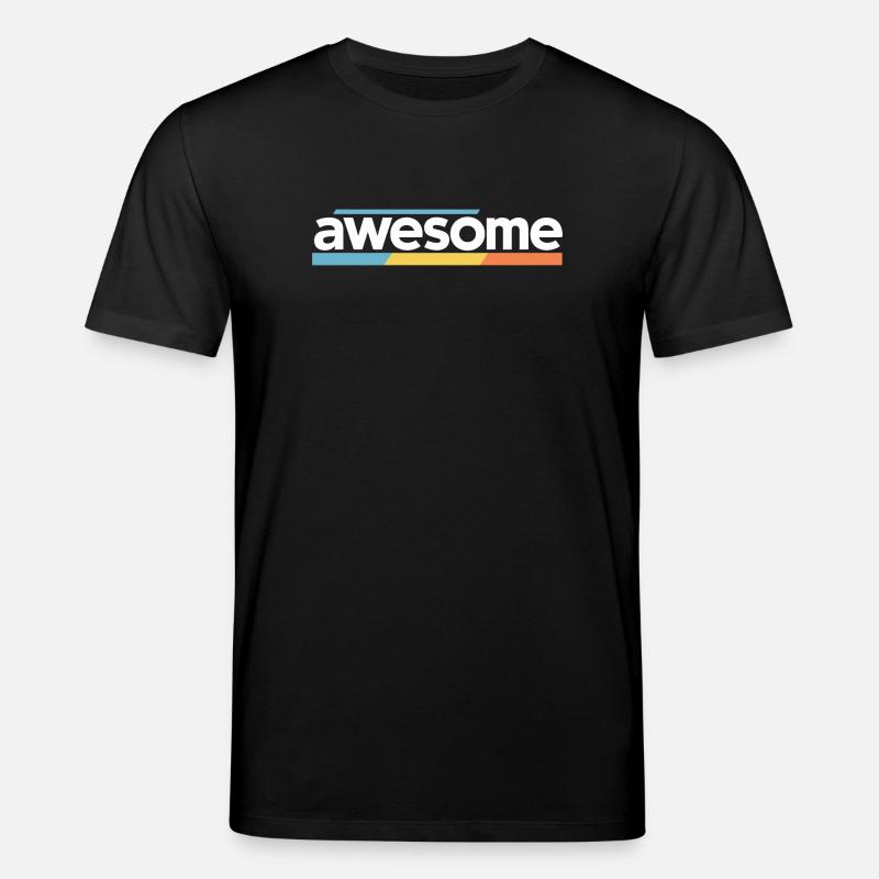 Awesome Typography Design - Stanley/Stella CREATOR Unisex Organic T-Shirt - black