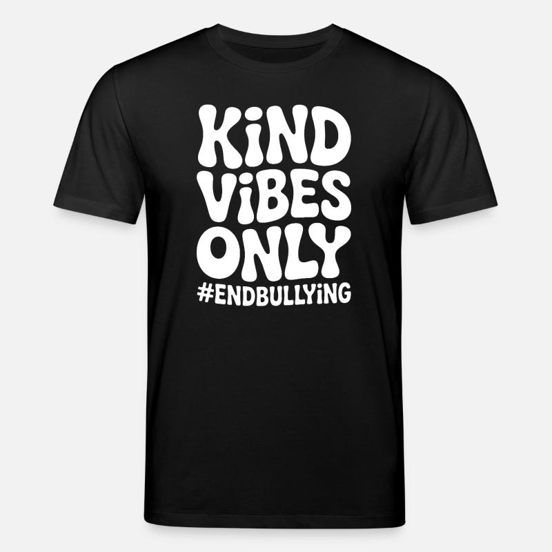 Nur freundliche Vibes: Mobbing beenden - Stanley/Stella Unisex Bio-T-Shirt CREATOR  - Schwarz