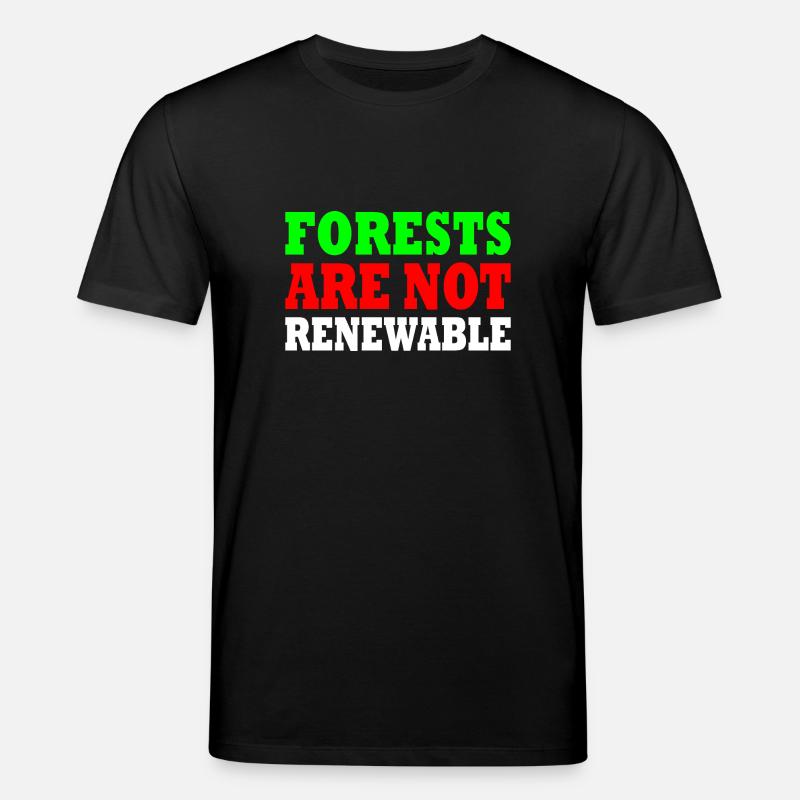 forests are not renewable - Stanley/Stella Unisex Bio-T-Shirt CREATOR - Schwarz