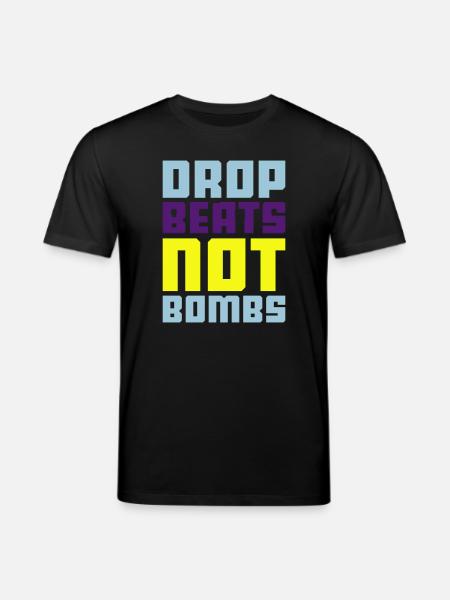 drop beats not bombs - Stanley/Stella CREATOR Unisex Organic T-Shirt - black