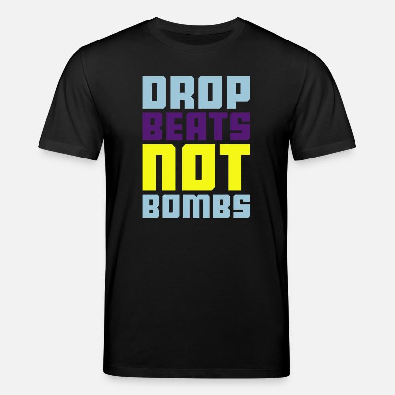 drop beats not bombs - Stanley/Stella Unisex Bio-T-Shirt CREATOR  - Schwarz