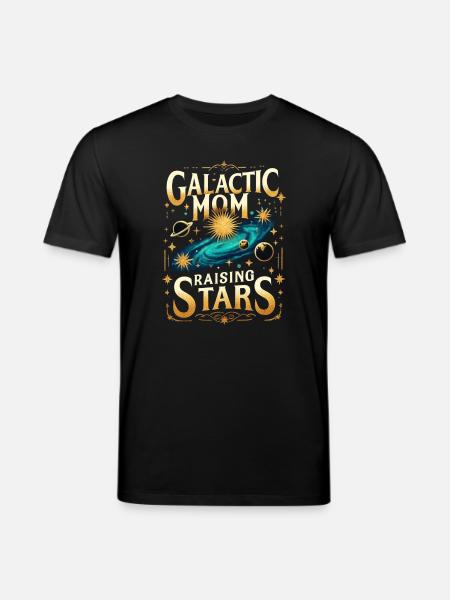 Galactic Mom Raising Stars - Stanley/Stella CREATOR Unisex Organic T-Shirt - black