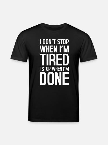 I don't stop - Stanley/Stella Unisex Bio-T-Shirt CREATOR - Schwarz