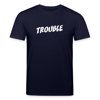 Trouble Stress Ärger Schriftzug My Name Is Trouble - T-shirt bio CREATOR Stanley/Stella Unisexe - marine - Devant
