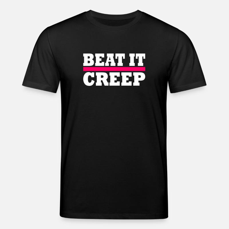 Beat it creep - Stanley/Stella Unisex Bio-T-Shirt CREATOR  - Schwarz